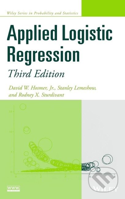 Kniha: Applied Logistic Regression 3e (Hosmer). John Wiley & Sons, 2013 Kniha: Applied Logistic Regression 3e (Hosmer). John Wiley & Sons, 2013