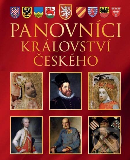 Kniha: Panovníci Království českého (Pavel Juřík). Universum, 2026 Kniha: Panovníci Království českého (Pavel Juřík). Universum, 2026