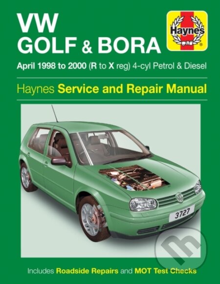Kniha: VW Golf & Bora Petrol & Diesel (April 98 - 00) Haynes Repair Manual (Haynes Publishing). J. H. Haynes & Co, 2015 Kniha: VW Golf & Bora Petrol & Diesel (April 98 - 00) Haynes Repair Manual (Haynes Publishing). J. H. Haynes & Co, 2015
