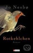Kniha: Rotkehlchen (Jo Nesbo). Kniha: Rotkehlchen (Jo Nesbo).