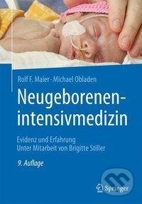Kniha: Neugeborenenintensivmedizin (Rolf F. Maier). Springer Verlag, 2017 Kniha: Neugeborenenintensivmedizin (Rolf F. Maier). Springer Verlag, 2017