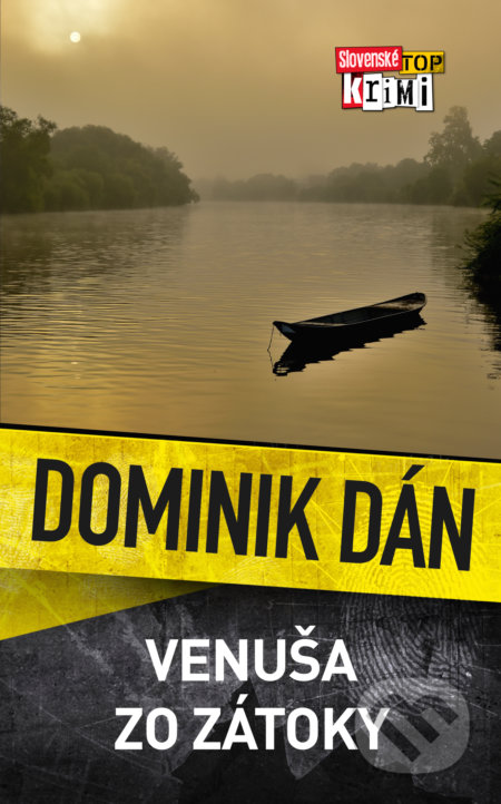 Kniha: Venuša zo zátoky (Dominik Dán). Slovart, 2018 Kniha: Venuša zo zátoky (Dominik Dán). Slovart, 2018