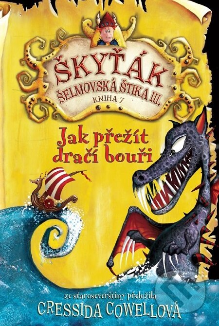 E-kniha: Jak přežít dračí bouři (Cressida Cowell). Slovart CZ, 2016 E-kniha: Jak přežít dračí bouři (Cressida Cowell). Slovart CZ, 2016