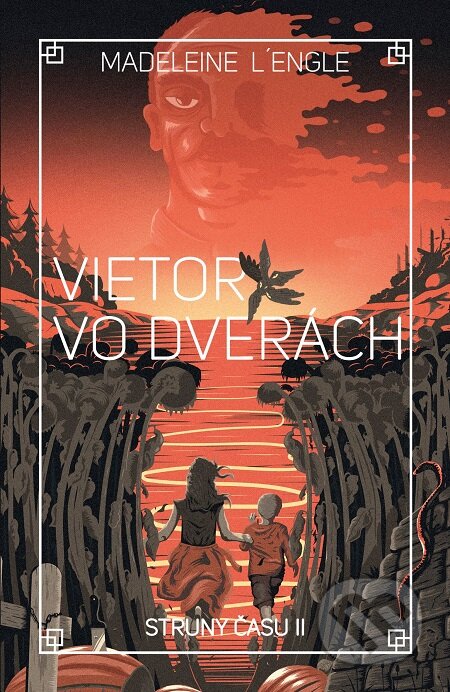 E-kniha: Vietor vo dverách (Madeleine L'Engle). Slovart, 2018 E-kniha: Vietor vo dverách (Madeleine L'Engle). Slovart, 2018