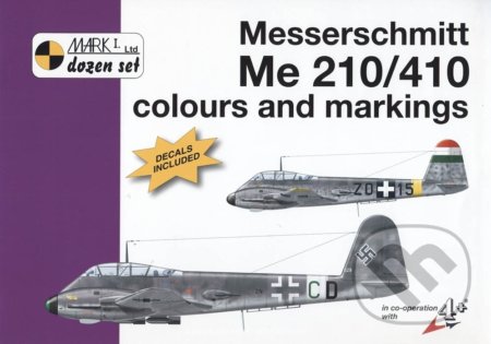 Kniha: Messerschmitt Me 210/410 (Michal Ovčáčík). Mark I., 2010 Kniha: Messerschmitt Me 210/410 (Michal Ovčáčík). Mark I., 2010