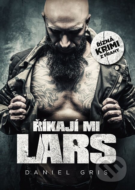 E-kniha: Říkají mi Lars (Daniel Gris). Mystery Press, 2018 E-kniha: Říkají mi Lars (Daniel Gris). Mystery Press, 2018