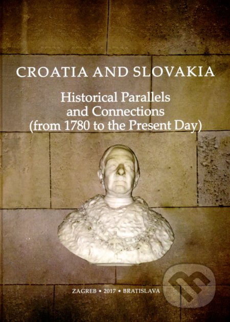 Kniha: Croatia and Slovakia (Željko Holjevac a Martin Homza). Post Scriptum, 2018 Kniha: Croatia and Slovakia (Željko Holjevac a Martin Homza). Post Scriptum, 2018