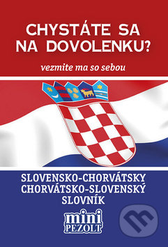 Kniha: Slovensko-chorvátsky chorvátsko-slovenský slovník (Petra Austová). Pezolt PVD, 2018 Kniha: Slovensko-chorvátsky chorvátsko-slovenský slovník (Petra Austová). Pezolt PVD, 2018