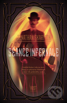 Kniha: Séance Infernale (Jonathan Skariton). Host, 2018 Kniha: Séance Infernale (Jonathan Skariton). Host, 2018