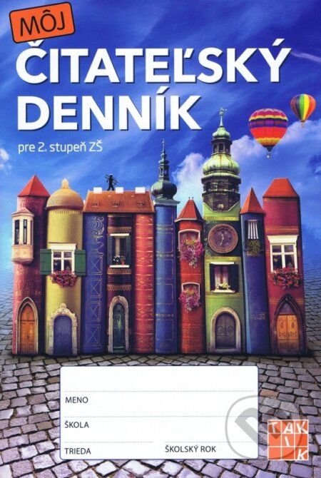 Kniha: Čitateľský denník pre 2. stupeň ZŠ (Autorský kolektiv). Taktik, 2018 Kniha: Čitateľský denník pre 2. stupeň ZŠ (Autorský kolektiv). Taktik, 2018