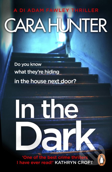 Kniha: In The Dark (Cara Hunter). Penguin Books, 2018 Kniha: In The Dark (Cara Hunter). Penguin Books, 2018