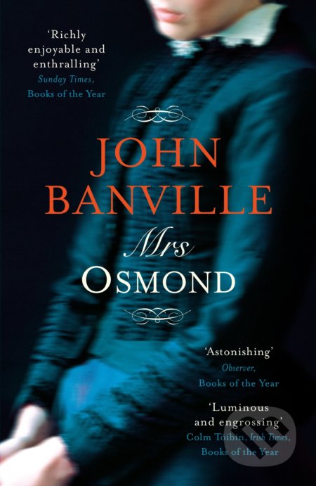 Kniha: Mrs Osmond (John Banville). Penguin Books, 2018 Kniha: Mrs Osmond (John Banville). Penguin Books, 2018