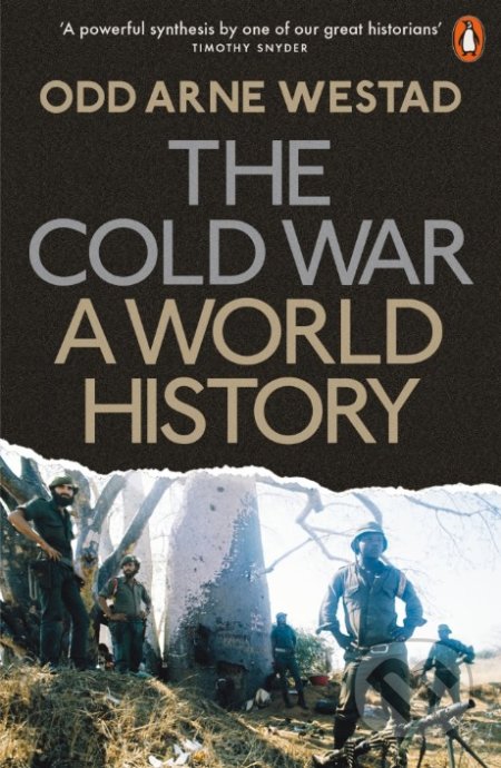 Kniha: The Cold War (Odd Arne Westad). Penguin Books, 2018 Kniha: The Cold War (Odd Arne Westad). Penguin Books, 2018