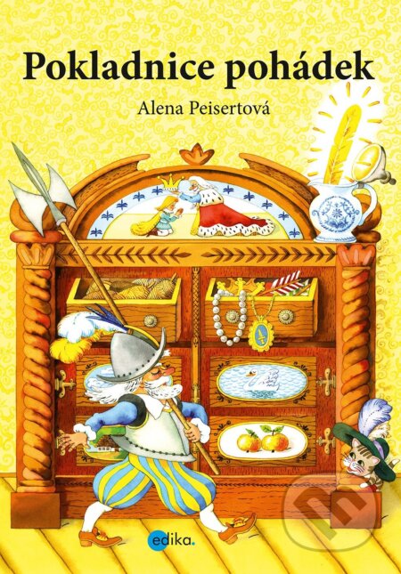 Kniha: Pokladnice pohádek (Alena Peisertová). Edika, 2018 Kniha: Pokladnice pohádek (Alena Peisertová). Edika, 2018