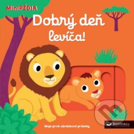 Kniha: Dobrý deň, levíča! (Svojtka&Co.). Svojtka&Co., 2018 Kniha: Dobrý deň, levíča! (Svojtka&Co.). Svojtka&Co., 2018