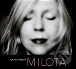 Kniha: Milota Havránková (Milota Havránková). Kant, 2015 Kniha: Milota Havránková (Milota Havránková). Kant, 2015
