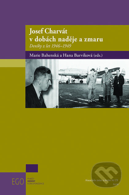 Kniha: Josef Charvát v dobách naděje a zmaru (Hana Barvíková a Marie Bahenská). Nakladatelství Lidové noviny, 2018 Kniha: Josef Charvát v dobách naděje a zmaru (Hana Barvíková a Marie Bahenská). Nakladatelství Lidové noviny, 2018