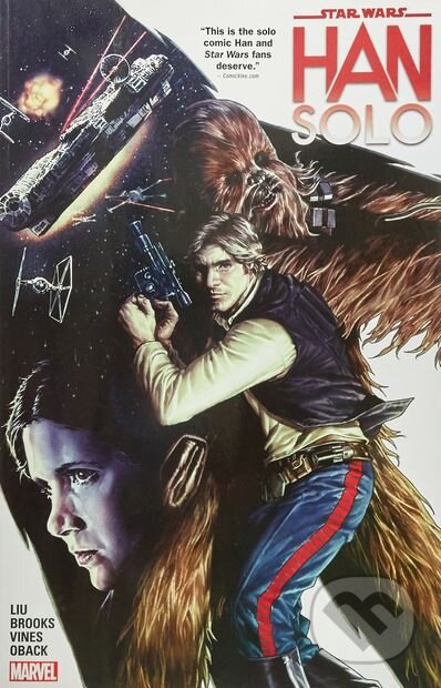 Kniha: Star Wars Han Solo (Marjorie Liu). Marvel, 2017 Kniha: Star Wars Han Solo (Marjorie Liu). Marvel, 2017