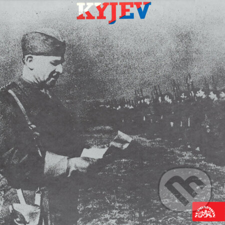 Audiokniha: Kyjev - vzpomínky příslušníků 1. čs. samostatné brigády (Rôzni autori). Supraphon, 2018 Audiokniha: Kyjev - vzpomínky příslušníků 1. čs. samostatné brigády (Rôzni autori). Supraphon, 2018