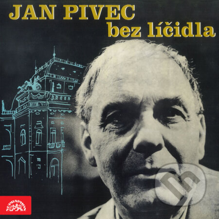 Audiokniha: Jan Pivec bez líčidla (Jan Pivec). Supraphon, 2018 Audiokniha: Jan Pivec bez líčidla (Jan Pivec). Supraphon, 2018