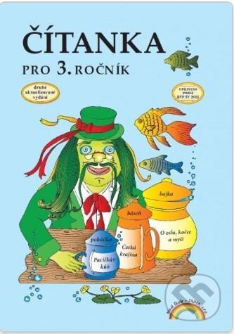 Kniha: Čítanka pro 3. ročník, původní řada (autorů kolektiv a Zita Janáčková). , 2025 Kniha: Čítanka pro 3. ročník, původní řada (autorů kolektiv a Zita Janáčková). , 2025