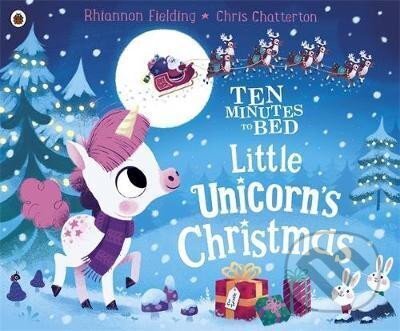 Kniha: Ten Minutes to Bed: Little Unicorn´s Christmas (Rhiannon Fielding). Penguin Random House Childrens UK, 2019 Kniha: Ten Minutes to Bed: Little Unicorn´s Christmas (Rhiannon Fielding). Penguin Random House Childrens UK, 2019