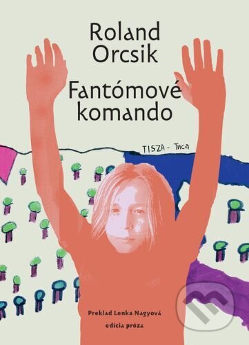 Kniha: Fantómové komando (Roland Orcsik). Vlna, 2025 Kniha: Fantómové komando (Roland Orcsik). Vlna, 2025
