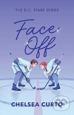 Kniha: Face Off (Chelsea Curto). IngramSpark, 2024 Kniha: Face Off (Chelsea Curto). IngramSpark, 2024