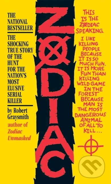 Kniha: Zodiac (Robert Graysmith). Penguin Books, 2007 Kniha: Zodiac (Robert Graysmith). Penguin Books, 2007