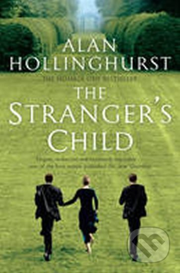 Kniha: Stranger s Child (Alan Hollinghurst). Picador Kniha: Stranger s Child (Alan Hollinghurst). Picador