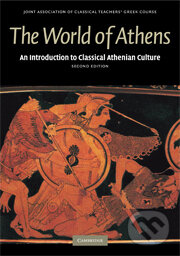 Kniha: The World of Athens (Autorský kolektív). Cambridge University Press, 2008 Kniha: The World of Athens (Autorský kolektív). Cambridge University Press, 2008