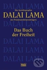 Kniha: Das Buch der Freiheit (Dalai Lama). Bastei Lübbe, 1992 Kniha: Das Buch der Freiheit (Dalai Lama). Bastei Lübbe, 1992