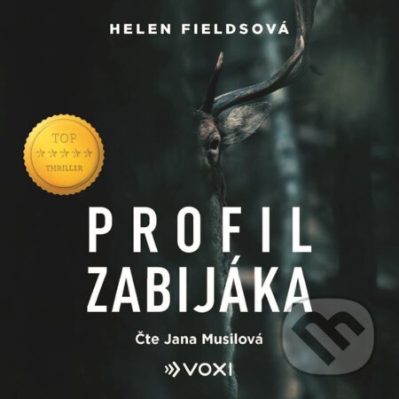 Audiokniha: Profil zabijáka (audiokniha) (Helen Fields). Voxi, 2025 Audiokniha: Profil zabijáka (audiokniha) (Helen Fields). Voxi, 2025