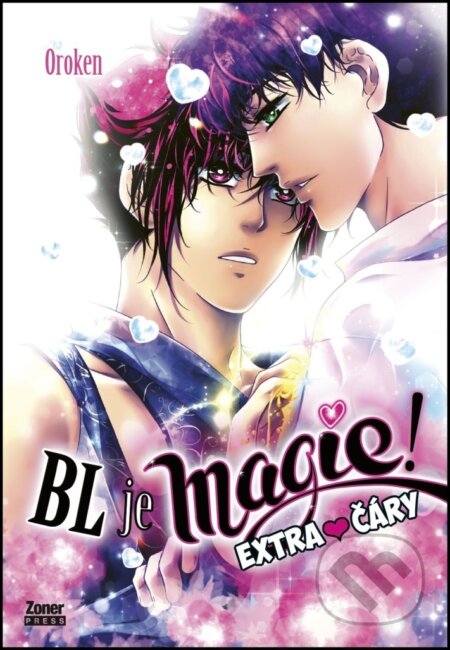 Kniha: BL je magie! Extra čáry (Oroken). Zoner Press, 2025 Kniha: BL je magie! Extra čáry (Oroken). Zoner Press, 2025