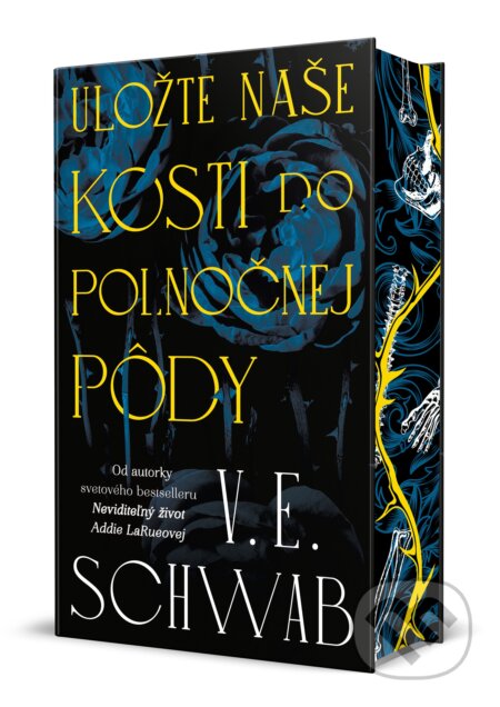 Kniha: Uložte naše kosti do polnočnej pôdy (V.E. Schwab), 2025 Kniha: Uložte naše kosti do polnočnej pôdy (V.E. Schwab), 2025