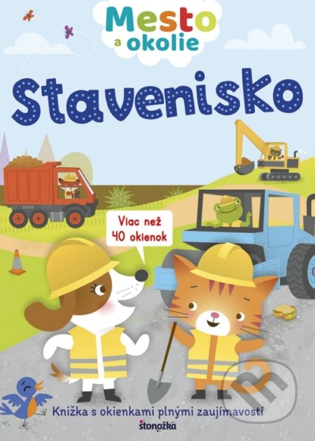 Kniha: Mesto a okolie: Stavenisko (Viac než 40 okienok) (Ramon Gerlings a Rebecca Olivera). Stonožka, 2018 Kniha: Mesto a okolie: Stavenisko (Viac než 40 okienok) (Ramon Gerlings a Rebecca Olivera). Stonožka, 2018
