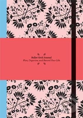 Bullet Grid Journal: Floral (Octopus Publishing Group). Octopus Publishing Group, 2018 Bullet Grid Journal: Floral (Octopus Publishing Group). Octopus Publishing Group, 2018