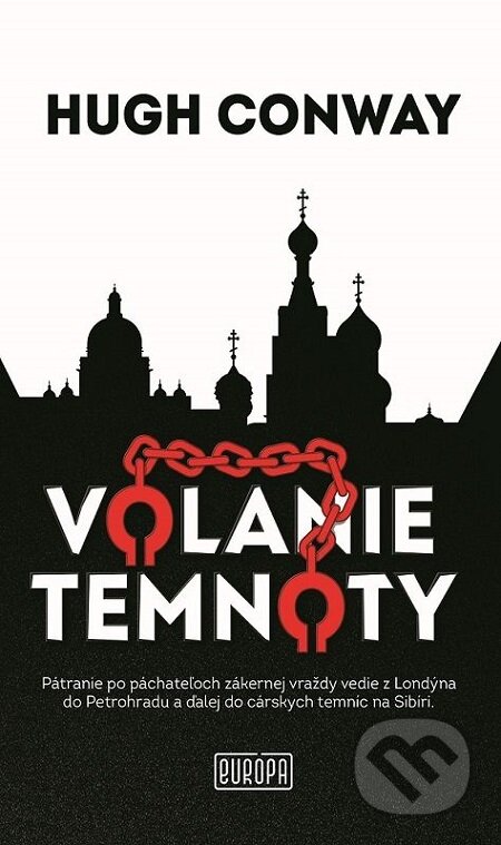 E-kniha: Volanie temnoty (Hugh Conway). Európa, 2018 E-kniha: Volanie temnoty (Hugh Conway). Európa, 2018