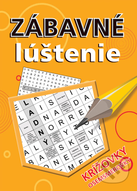 Kniha: Zábavné lúštenie (Bookmedia). Bookmedia, 2018 Kniha: Zábavné lúštenie (Bookmedia). Bookmedia, 2018