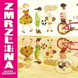 Kniha: Zmrzlina (Dagmar Urbánková). Baobab, 2014 Kniha: Zmrzlina (Dagmar Urbánková). Baobab, 2014