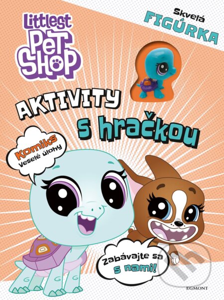 Kniha: Littlest Pet Shop: Aktivity s hračkou (Egmont SK). Egmont SK, 2018 Kniha: Littlest Pet Shop: Aktivity s hračkou (Egmont SK). Egmont SK, 2018