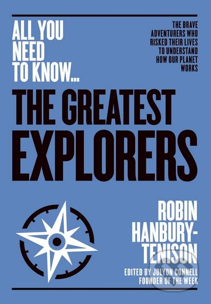 Kniha: The Greatest Explorers (Robin Hanbury-Tenison). Mido film, 2018 Kniha: The Greatest Explorers (Robin Hanbury-Tenison). Mido film, 2018