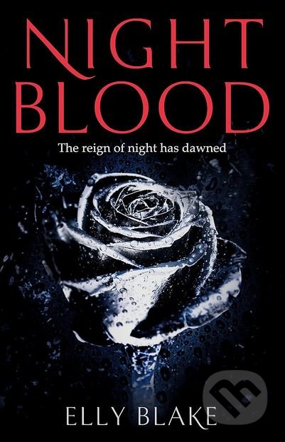 Kniha: Nightblood (Elly Blake). Hodder and Stoughton, 2018 Kniha: Nightblood (Elly Blake). Hodder and Stoughton, 2018