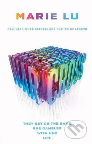 Kniha: Warcross (Marie Lu). Penguin Books, 2018 Kniha: Warcross (Marie Lu). Penguin Books, 2018