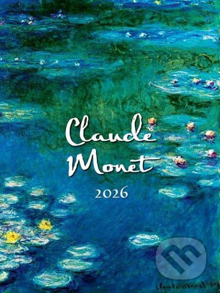 Nástenný kalendár Claude Monet 2026 (Spektrum grafik). Spektrum grafik, 2025 Nástenný kalendár Claude Monet 2026 (Spektrum grafik). Spektrum grafik, 2025