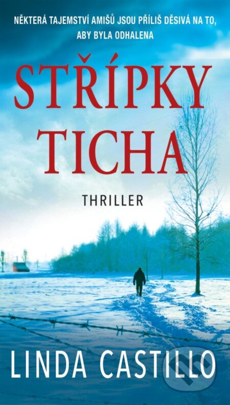 Kniha: Střípky ticha (Linda Castillo). Moba, 2025 Kniha: Střípky ticha (Linda Castillo). Moba, 2025