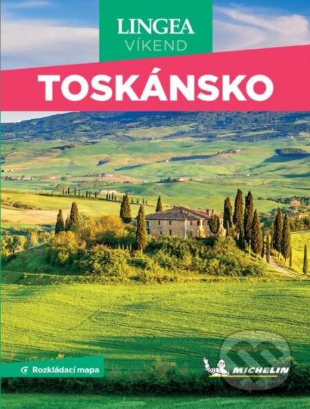 Kniha: Toskánsko - víkend...s rozkládací mapou (Lingea). Lingea, 2025 Kniha: Toskánsko - víkend...s rozkládací mapou (Lingea). Lingea, 2025