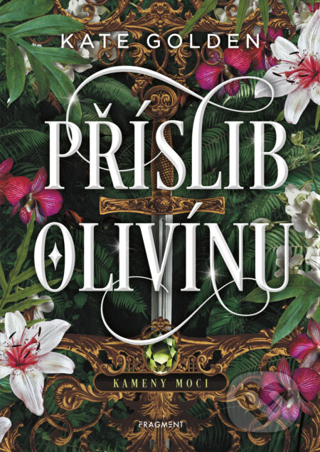 E-kniha: Příslib Olivínu (Kate Golden). Nakladatelství Fragment, 2025 E-kniha: Příslib Olivínu (Kate Golden). Nakladatelství Fragment, 2025