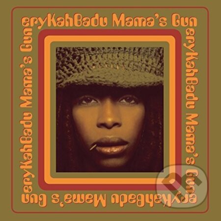 Hudobné CD: Erykah Badu: Mama´s Gun LP (Universal Music). Universal Music, 2016 Hudobné CD: Erykah Badu: Mama´s Gun LP (Universal Music). Universal Music, 2016