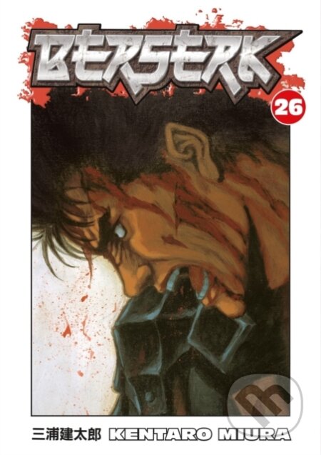 Kniha: Berserk Volume 26 (Kentaro Miura). Dark Horse, 2008 Kniha: Berserk Volume 26 (Kentaro Miura). Dark Horse, 2008
